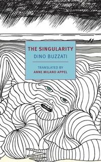 Enlarge image Cover: The Singularity - NYRB Classics