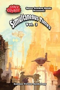 Cover: Simultaneous Times Volume 3 - Space Cowboy Books