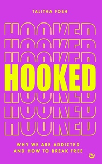 Abbildung von: Hooked - Watkins Publishing