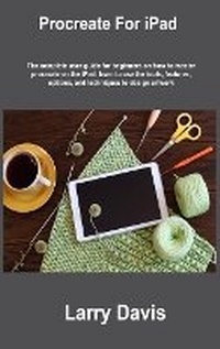 Enlarge image Cover: Procreate For iPad - BookVAULT Publishing