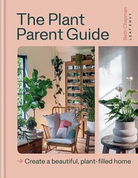 Abbildung von: The Plant Parent Guide - Kyle Books