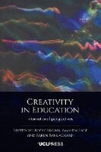 Enlarge image Cover: Creativity in Education - UCL Press