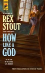 Cover: How Like A God - Hard Case Crime