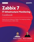 Cover: Zabbix 7 IT Infrastructure Monitoring Cookbook - Packt Publishing