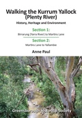 Cover: Walking the Kurrum Yallock (Plenty River) - Peter Van Eeken