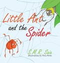 Cover: Little Ant and the Spider - Shelf Space Books