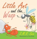 Cover: Little Ant and the Wasp - Shelf Space Books