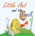 Cover: Little Ant and the Snail - Shelf Space Books