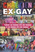 Cover: CHR&Eacute;TIEN Ex-Gay - Leavitt Peak Press
