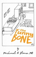 Cover: The Funny Bone of Dr. Michael Stone - Central Park South Publishing