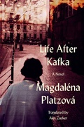 Cover: Life After Kafka - Bellevue Literary Press