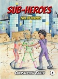Cover: Fall of Heroes - Phase Publishing