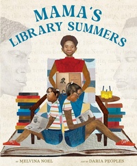Enlarge image Cover: Mama's Library Summers - Cameron & Company Inc