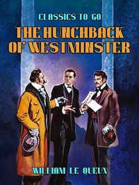 Abbildung von: The Hunchback of Westminster - OTB eBook publishing