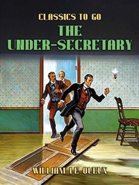 Abbildung von: The Under-Secretary - OTB eBook publishing