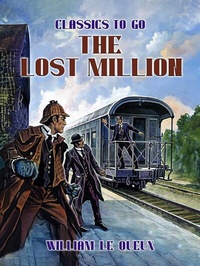 Abbildung von: The Lost Millions - OTB eBook publishing