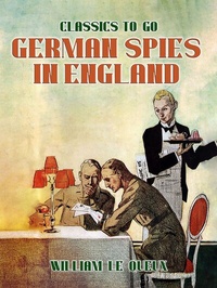 Abbildung von: German Spies in England - OTB eBook publishing
