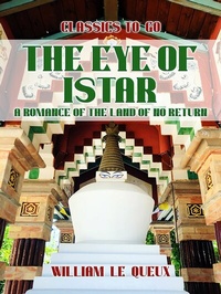 Abbildung von: The Eye of Istar: A Romance of the Land of No Return - OTB eBook publishing