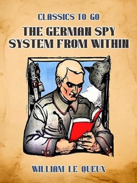 Abbildung von: The German Spy System From Within - OTB eBook publishing