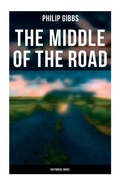 Cover: The Middle of the Road: Historical Novel - OK Publishing