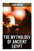 Cover: The Mythology of Ancient Egypt - OK Publishing