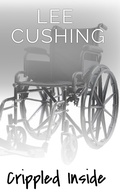Cover: Crippled Inside (Girls Kissing Girls, #13) - Lee Cushing