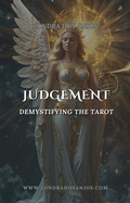 Cover: Demystifying the Tarot - Judgement (Demystifying the Tarot - The 22 Major Arcana., #21) - Zondra dos Anjos