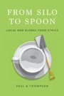 Cover: From Silo to Spoon - Oxford University Press Inc