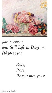 Abbildung von: James Ensor and Stillife in Belgium: 1830-1930 - Yale University Press