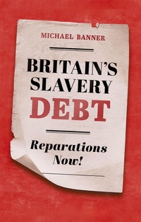 Abbildung von: Britain's Slavery Debt - Oxford University Press