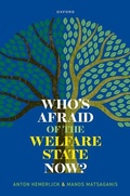 Cover: Who's Afraid of the Welfare State Now? - Oxford University Press