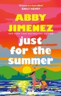 Cover: Just For The Summer - Piatkus Books