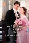Cover: Wed in Haste to the Duke - Harlequin Historical