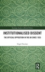 Cover: Institutionalised Dissent - Routledge