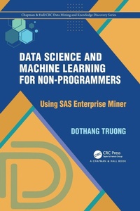 Enlarge image Cover: Data Science and Machine Learning for Non-Programmers - Chapman & Hall/CRC