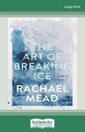 Cover: The Art of Breaking Ice - ReadHowYouWant
