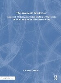 Abbildung von: The Waistcoat Workbook - Focal Press