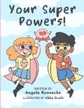 Cover: Your Super Powers! - Lulu.com