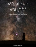 Cover: What can you do? - A Short Story of Terror and Change - Lulu.com