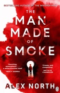 Cover: The Man Made of Smoke - Penguin Books Ltd