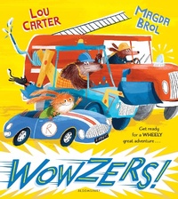 Enlarge image Cover: Wowzers! - Bloomsbury Childrens Books