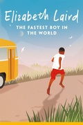 Cover: The Fastest Boy in the World - Macmillan Children's Books