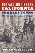 Cover: Buffalo Soldiers in California - University of Nebraska Press