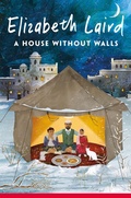 Cover: A House Without Walls - Macmillan Children's Books