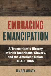 Abbildung von: Embracing Emancipation - Fordham University Press