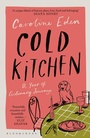 Cover: Cold Kitchen - Bloomsbury Publishing PLC