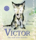 Cover: Victor, the Wolf with Worries - Macmillan Children's Books