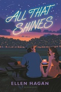 Cover: All That Shines - Bloomsbury YA