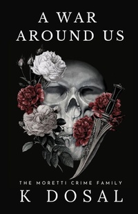 Enlarge image Cover: A War Around Us - K Dosal Books