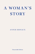 Cover: A Woman's Story - Fitzcarraldo Editions